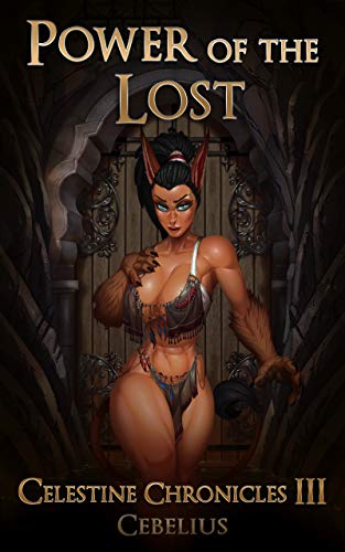 Book Cover Power of the Lost: A Monster Girl Harem Fantasy (Celestine Chronicles Book 3)