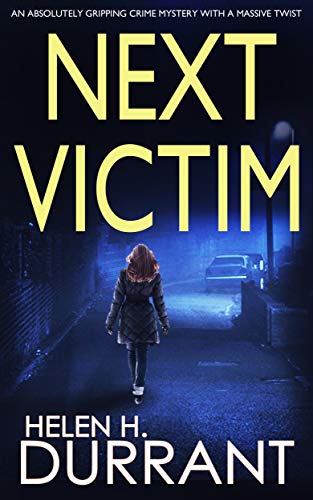 Book Cover NEXT VICTIM an absolutely gripping crime mystery with a massive twist