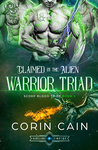 Book Cover Claimed by the Alien Warrior Triad (Scorp Blood Tribe Book 1)