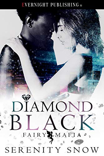 Diamond Black (Fairy Mafia Book 3)