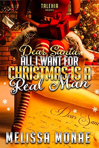 Book Cover Dear Santa, All I Want For Christmas Is A Real Man