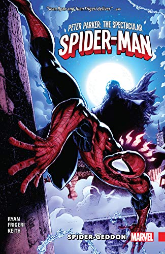 Peter Parker: The Spectacular Spider-Man Vol. 5: Spider-Geddon (Peter Parker: The Spectacular Spider-Man (2017-2018))