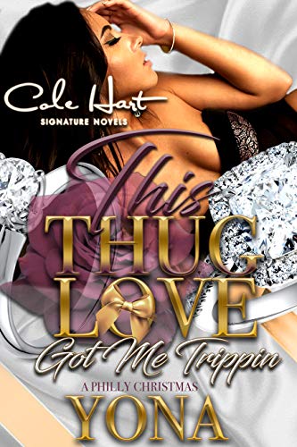 Book Cover This Thug Love Got Me Trippin: A Philly Christmas