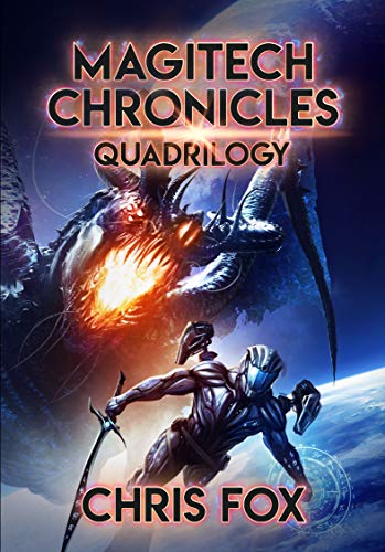 Book Cover The Magitech Chronicles Quadrilogy: Books 1 - 4 of the Magitech Chronicles