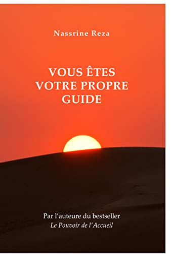 Vous êtes votre propre guide