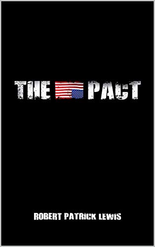 The Pact (The Pact Trilogy Book 1)