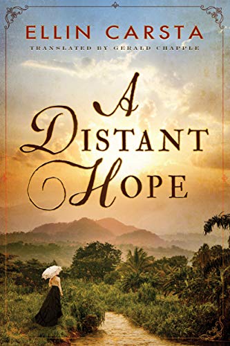 A Distant Hope (The Hansen Family Saga Book 1)