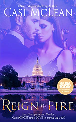 Reign Of Fire (Deep State Mysteries Book 1)