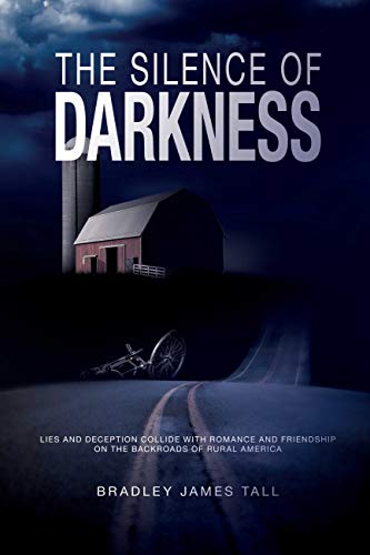 The Silence of Darkness (American Back Roads Stories Book 1)