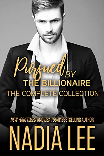 Book Cover Pursued by the Billionaire: The Complete Collection