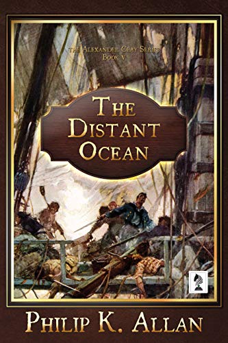 Book Cover The Distant Ocean (Alexander Clay Series Book 5)