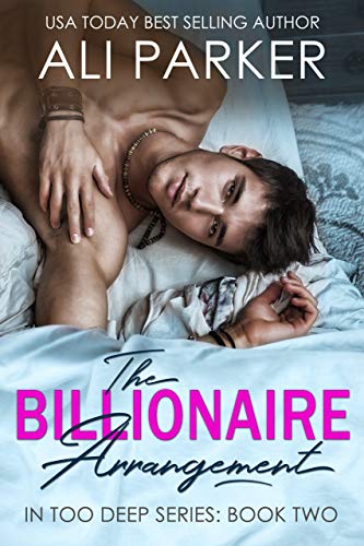 Book Cover The Billionaire Arrangement (In Too Deep Book 2)