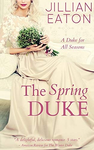 Book Cover The Spring Duke (A Duke for All Seasons Book 2)