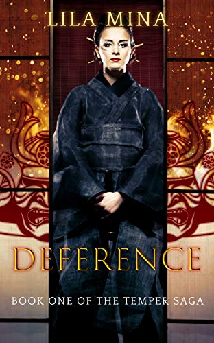 Temper: Deference: Book One of the TEMPER Saga