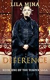 Temper: Deference: Book One of the TEMPER Saga