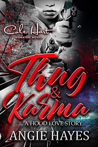 Book Cover Thug & Karma: A Hood Love Story: A Standalone