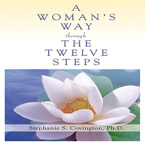 A Woman's Way Through the Twelve Steps