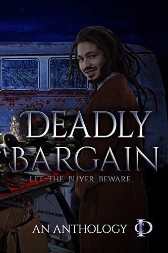 Book Cover Deadly Bargain: A Colors in Darkness Anthology