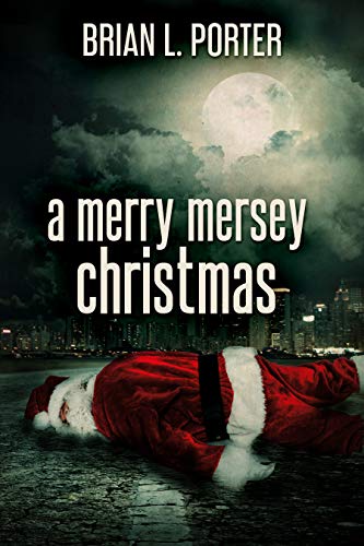 Book Cover A Merry Mersey Christmas: Who Killed Santa Claus?
