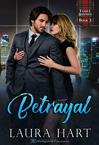 Betrayal (Family Business Book 3)