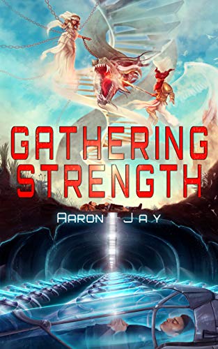 Book Cover Gathering Strength (Character Development Book 2)