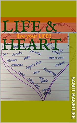 Life & Heart: live your LIFE!!