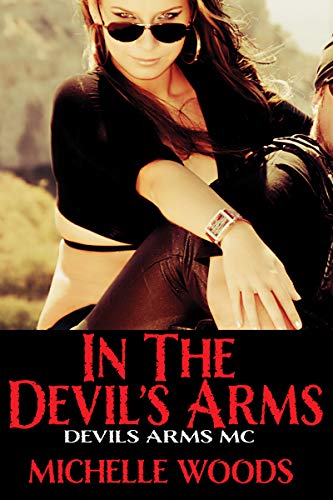 Book Cover In the Devils Arms (Devils Arms MC Book 1)