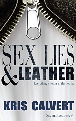 Book Cover Sex, Lies & Leather (Sex and Lies Book 9)