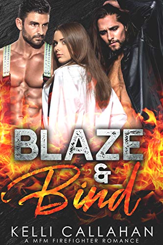 Book Cover Blaze & Bind: A MFM Firefighter Romance (Surrender to Them Book 10)