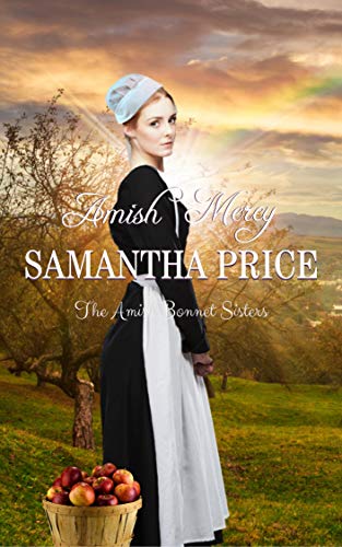 Book Cover Amish Mercy: Amish Romance (The Amish Bonnet Sisters Book 1)