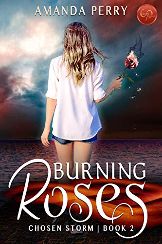 Book Cover Burning Roses (Chosen Storm Book 2)