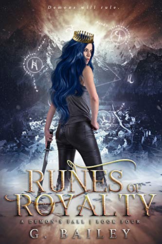Runes of Royalty: A Reverse Harem Urban Fantasy (A Demon's Fall series Book 4)