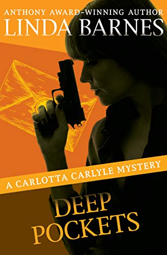 Deep Pockets (The Carlotta Carlyle Mysteries)