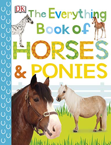 Book Cover The Everything Book of Horses and Ponies
