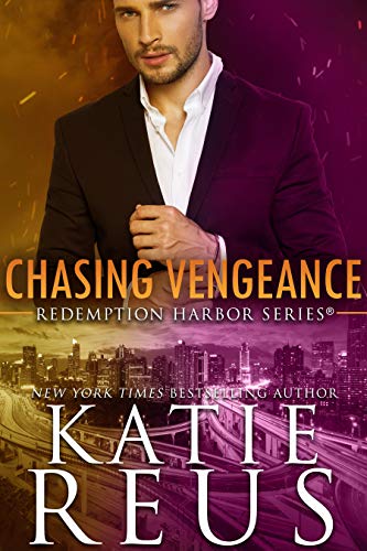 Chasing Vengeance (Redemption Harbor Series Book 7)