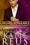 Chasing Vengeance (Redemption Harbor Series Book 7)