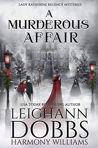 Book Cover A Murderous Affair (Lady Katherine Regency Mysteries Book 4)