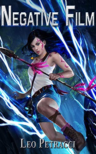 Negative Film (Places of Power Book 2)