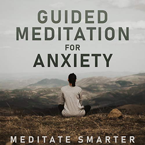 Book Cover Guided Meditation for Anxiety, Relaxation, Stress Relief: Self Hypnosis, Guided Imagery for Self Healing and Reduce Anxiety. Mindfulness Meditation and Breathing Techniques