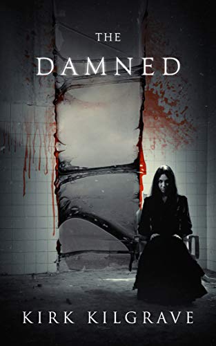 Book Cover The Damned (Sinister Spirits Book 3)