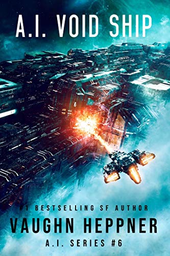 Book Cover A.I. Void Ship (The A.I. Series Book 6)