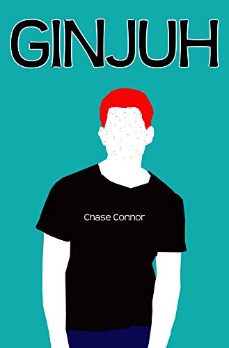 Book Cover GINJUH: A Gay Coming-of-Age Tale
