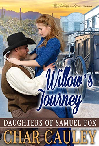 Willow's Journey (Daughters of Samuel Fox Book 5)