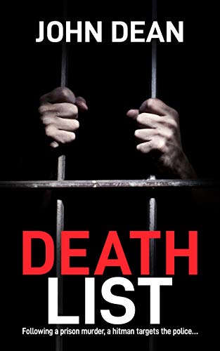 DEATH LIST: following a prison murder, a hitman targets the police (DCI John Blizzard Book 6)
