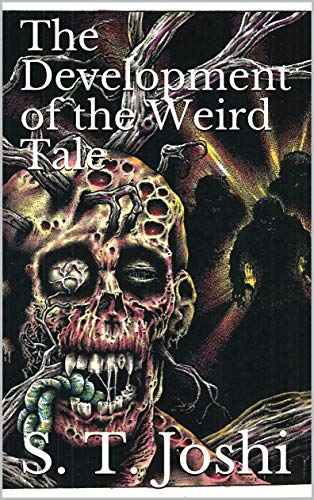 The Development of the Weird Tale