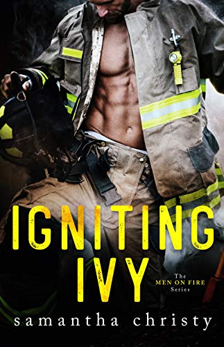 Book Cover Igniting Ivy (The Men on Fire Series)