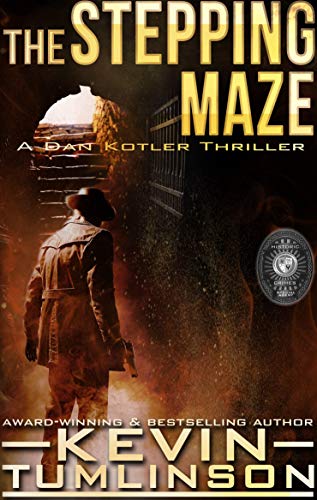 Book Cover The Stepping Maze: A Dan Kotler Archaeological Thriller