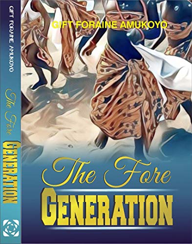 Book Cover The Fore Generation Desiri