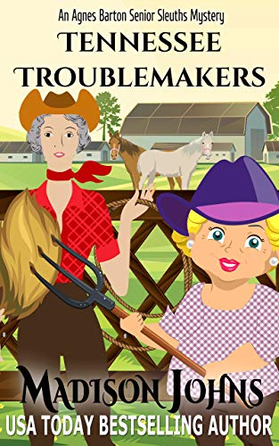 Book Cover Tennessee Troublemakers (Agnes Barton Senior Sleuth Mystery Book 16)