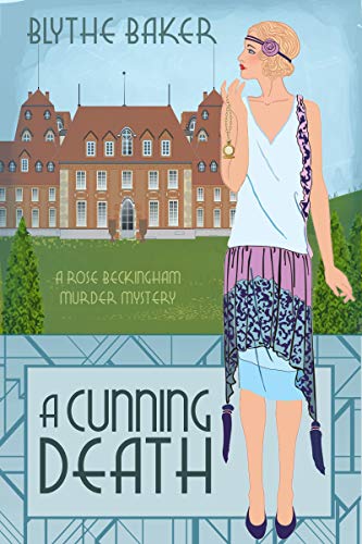A Cunning Death (A Rose Beckingham Murder Mystery Book 3)